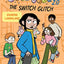 The Cool Code 2.0: The Switch Glitch: A Graphic Novel