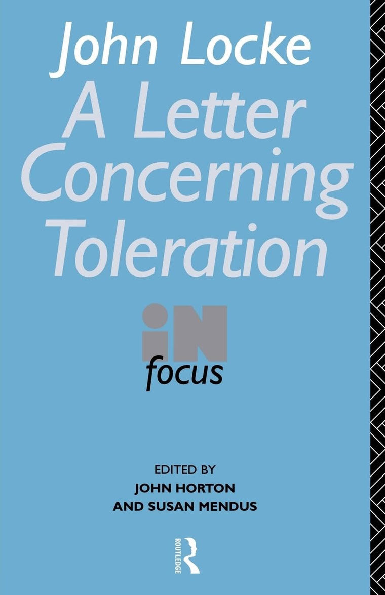 John Locke's Letter on Toleration in Focus (Philosophers in Focus)
