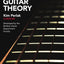 Berklee Guitar Theory  Music Theory for Guitarists with Scales, Chords, and Harmony  Guitar Sheet Music and Fretboard Exercises for Beginners and Intermediate Players  Learn Modern Guitar Logic