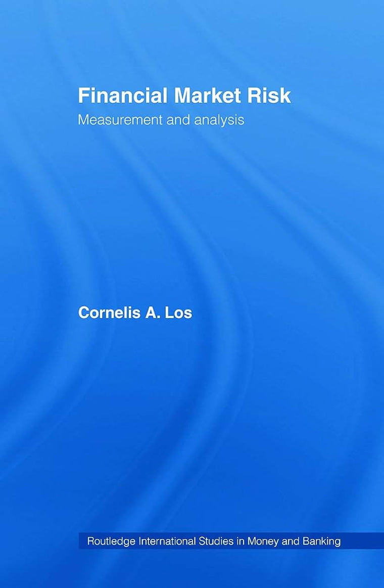 Financial Market Risk (Routledge International Studies in Money and Banking)