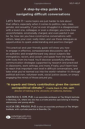 It's Time to Talk (and Listen): How to Have Constructive Conversations About Race, Class, Sexuality, Ability & Gender in a Polarized World