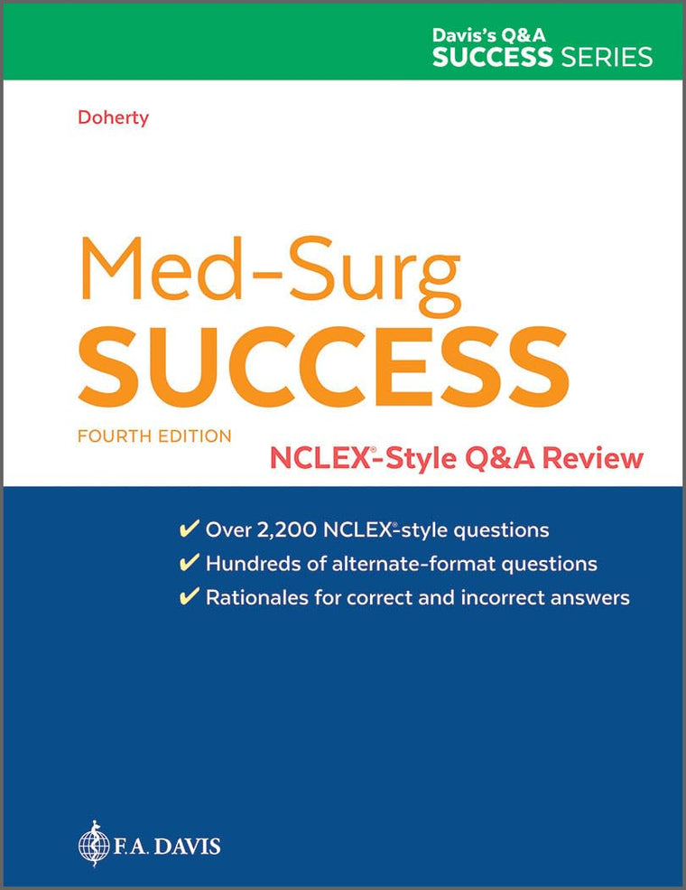 Med-Surg Success: NCLEX-Style Q&A Review