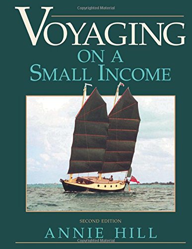 Voyaging On A Small Income, 2nd Edition