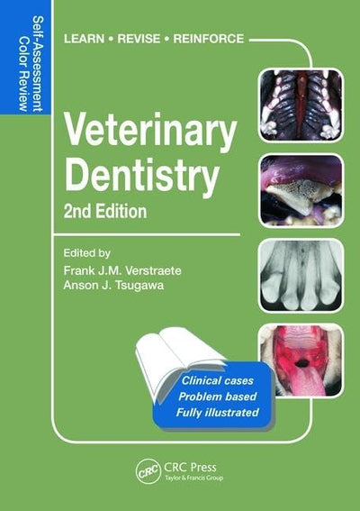 Veterinary Dentistry: Self-Assessment Color Review, Second Edition (Veterinary Self-Assessment Color Review Series)