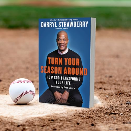 Turn Your Season Around: How God Transforms Your Life