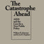 The Catastrophe Ahead: AIDS and the Case for a New Public Policy