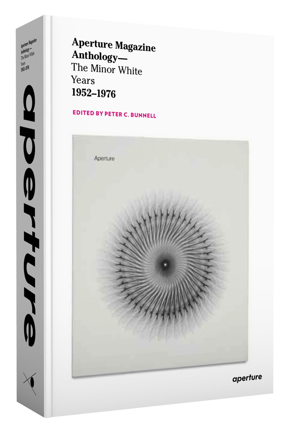 Aperture Magazine Anthology: The Minor White Years, 1952-197
