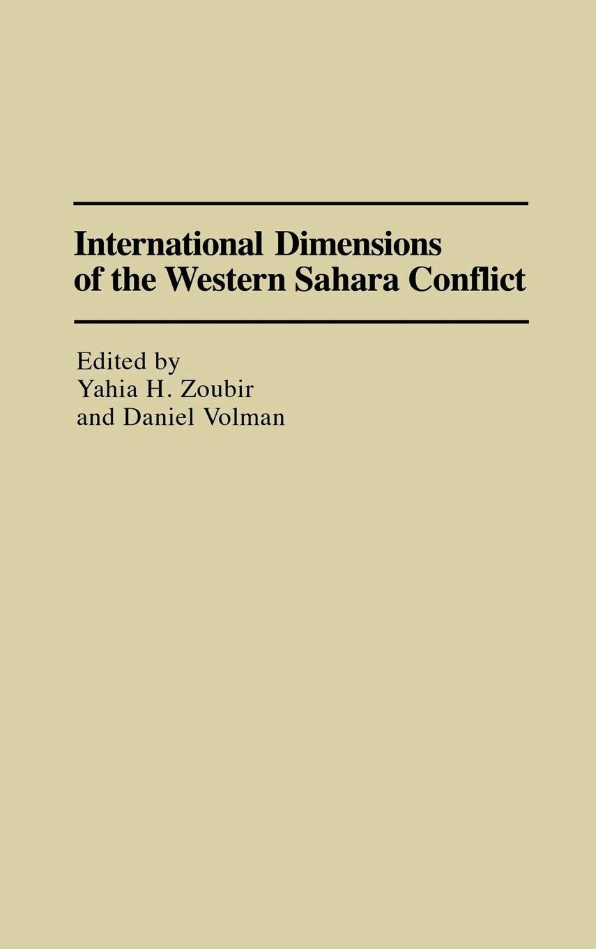 International Dimensions of the Western Sahara Conflict: