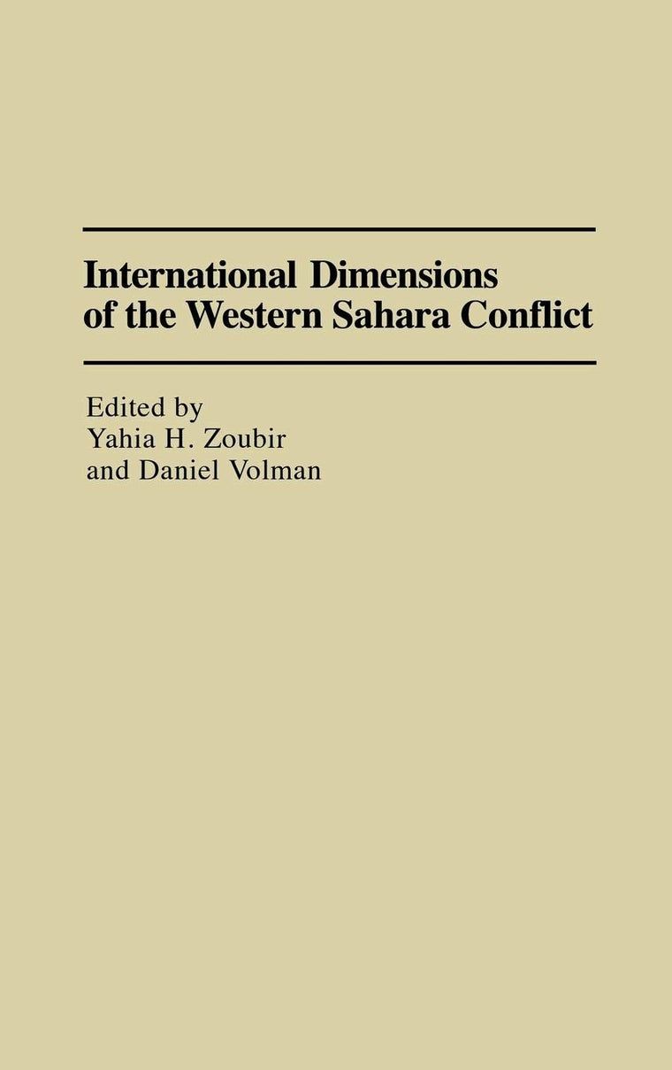 International Dimensions of the Western Sahara Conflict: