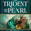 The Trident and the Pearl (The Fisher King, 1)