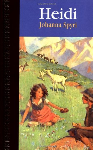 Heidi (Children's Classics) by Spyri, Johanna