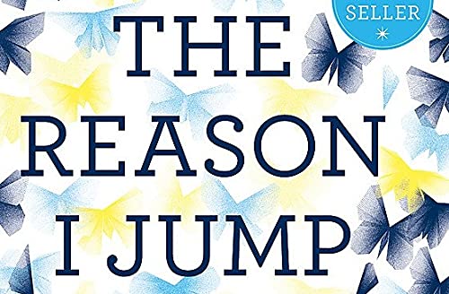 The Reason I Jump