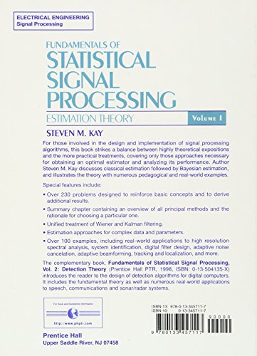 Fundamentals of Statistical Signal Processing, Volume I: Estimation Theory