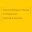 Cognitive-Behaviour Therapy for People with Learning Disabilities