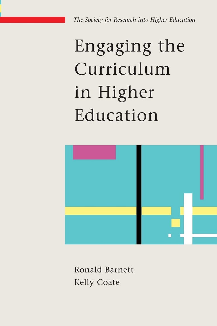 Engaging the Curriculum (Society for Research Into Higher Education)