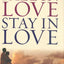 Fall in Love, Stay in Love
