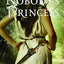 Nobody's Princess (Princesses of Myth)