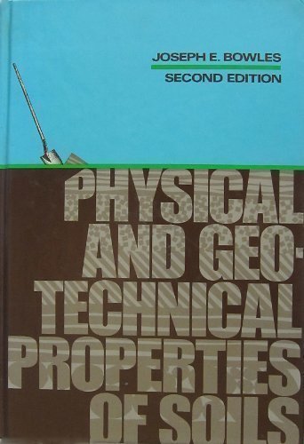 Physical and Geotechnical Properties of Soils