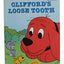 Clifford's Loose Tooth (Clifford the Big Red Dog) (Big Red Reader Series)