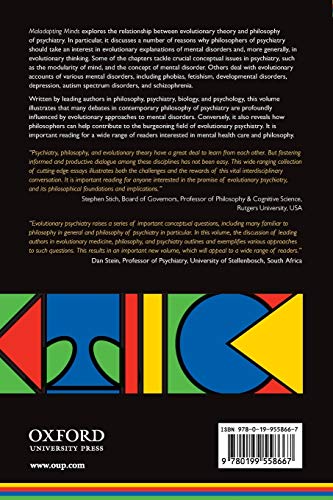 Maladapting Minds: Philosophy, Psychiatry, and Evolutionary Theory (International Perspectives in Philosophy & Psychiatry)