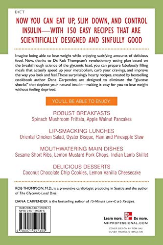 The Glycemic-Load Diet Cookbook: 150 Recipes to Help You Lose Weight and Reverse Insulin Resistance