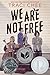 We Are Not Free: A Printz Honor Winner