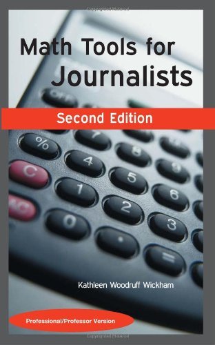 Math Tools for Journalists: Professor/Professional Version