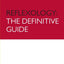 Reflexology (Definitive Guides)