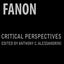 Frantz Fanon: Critical Perspectives