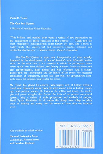 The One Best System: A History of American Urban Education