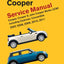 MINI Cooper (R55, R56, R57) Service Manual: 2007, 2008, 2009