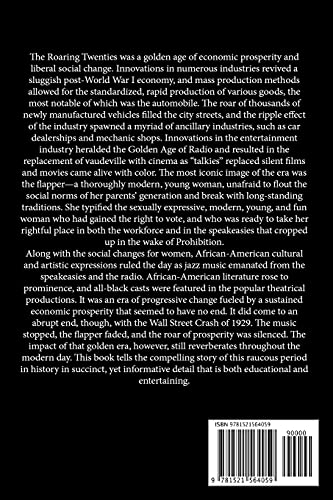 The Roaring Twenties: A History From Beginning to End [Booklet]