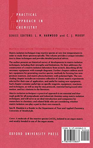 Matrix-Isolation Techniques: A Practical Approach (The ^APractical Approach in Chemistry Series)