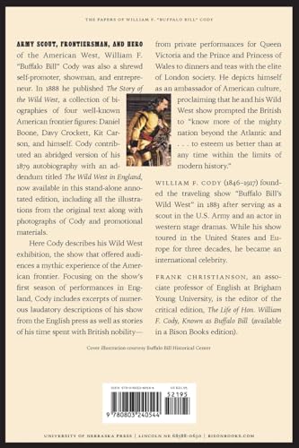 The Wild West in England (The Papers of William F. "Buffalo Bill" Cody)