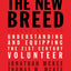 The New Breed: Second Edition: Understanding and Equipping the 21st Century Volunteer