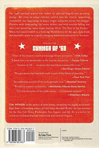 Summer of '68: The Season That Changed Baseball -- and America -- Forever