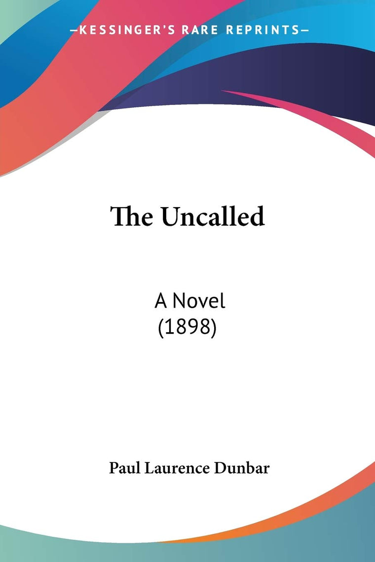 The Uncalled: A Novel (1898)