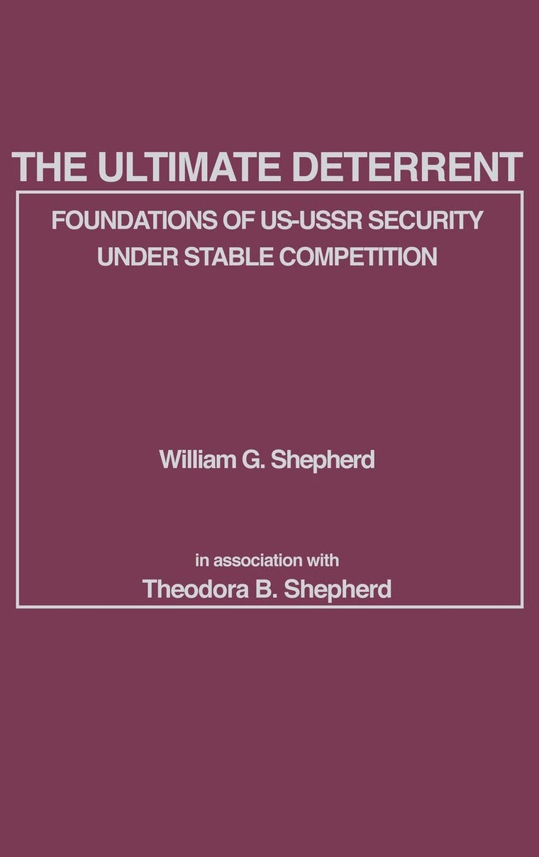 The Ultimate Deterrent: Foundations of US-USSR Security Under Stable Competition