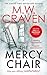 The Mercy Chair (Washington Poe)