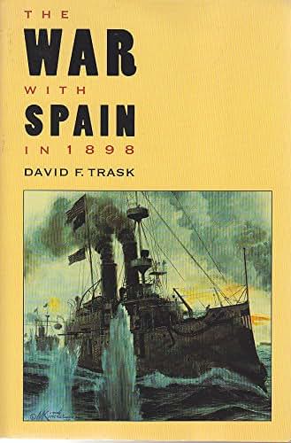 The War With Spain in 1898