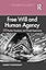Free Will and Human Agency: 50 Puzzles, Paradoxes, and Thought Experiments (Puzzles, Paradoxes, and Thought Experiments in Philosophy)