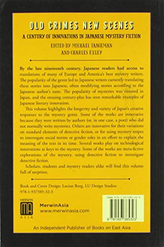 Old Crimes, New Scenes: A Century of Innovations in Japanese Mystery Fiction