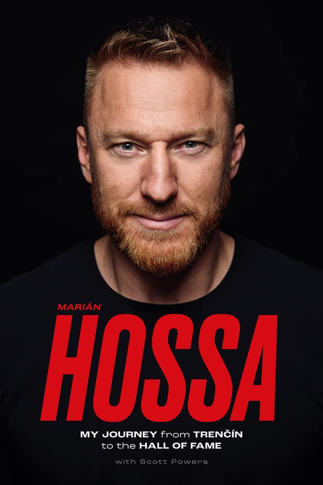 Marin Hossa: My Journey from Trencn to the Hall of Fame