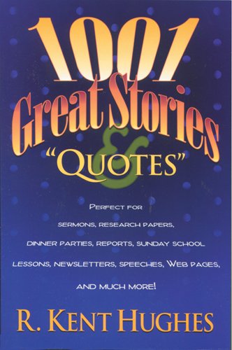 1001 Great Stories and Quotes