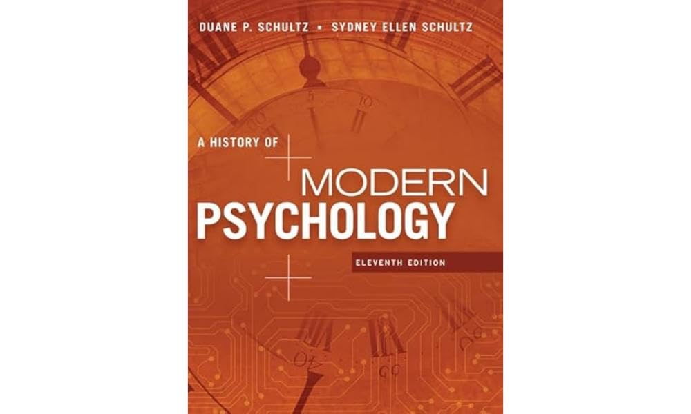 A History of Modern Psychology (MindTap Course List) by Schu