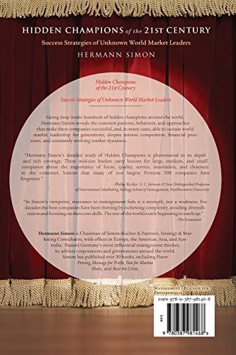 Hidden Champions of the Twenty-First Century: The Success Strategies of Unknown World Market Leaders