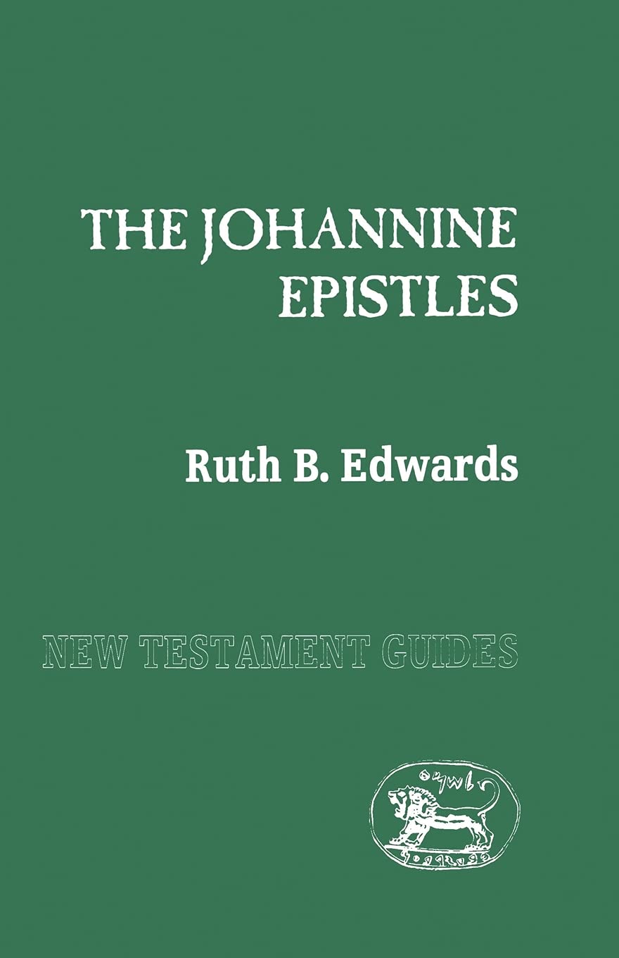 Johannine Epistles (New Testament Guides)