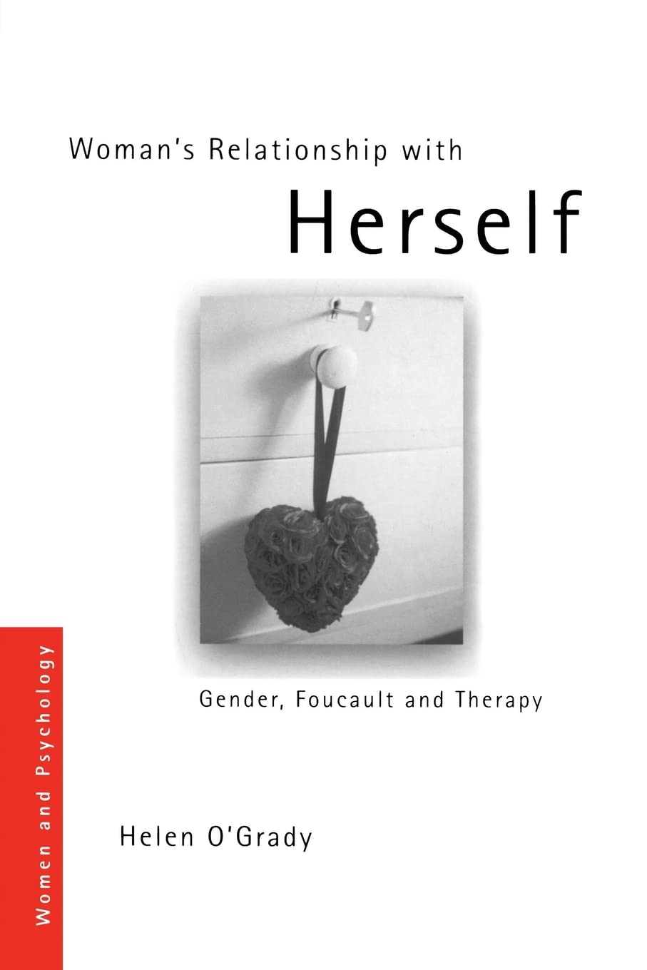 Woman's Relationship with Herself (Women and Psychology)