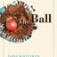 The Ball