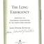 The Long Emergency: Surviving the Converging Catastrophes of the Twenty-First Century